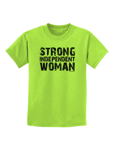 Strong Independent Woman Childrens T-Shirt-Childrens T-Shirt-TooLoud-Lime-Green-X-Small-Davson Sales