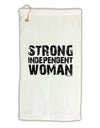 Strong Independent Woman Micro Terry Gromet Golf Towel 11&#x22;x19-Golf Towel-TooLoud-White-Davson Sales