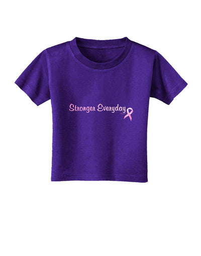 Stronger Everyday Breast Cancer Awareness Ribbon Toddler T-Shirt Dark-Toddler T-Shirt-TooLoud-Purple-2T-Davson Sales