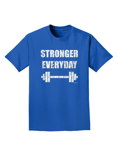 Stronger Everyday Gym Workout Adult Dark T-Shirt-Mens T-Shirt-TooLoud-Royal-Blue-Small-Davson Sales