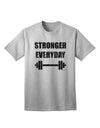 Stronger Everyday: Premium Gym Workout T-Shirt for Adults-Mens T-shirts-TooLoud-AshGray-Small-Davson Sales