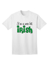 Stylish Adult T-Shirt Celebrating Irish Heritage - I'm A Wee Bit Irish by TooLoud-Mens T-shirts-TooLoud-White-Small-Davson Sales