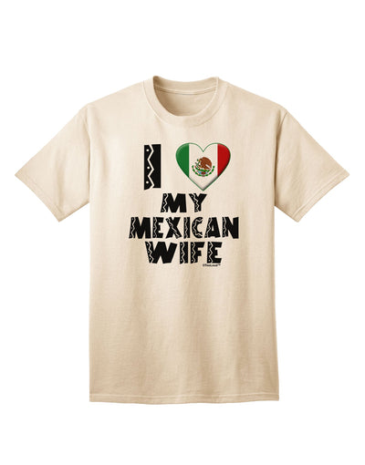 Stylish Adult T-Shirt Celebrating the Love for Mexican Wives by TooLoud-Mens T-shirts-TooLoud-Natural-Small-Davson Sales