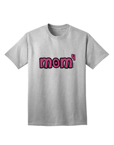 Stylish Adult T-Shirt Design - Celebrate Motherhood with 'Mom to the Fourth Power' Collection by TooLoud-Mens T-shirts-TooLoud-AshGray-Small-Davson Sales