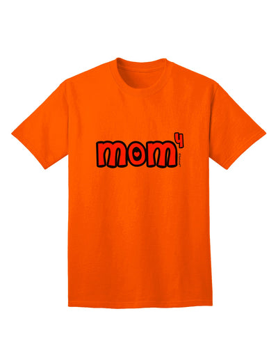 Stylish Adult T-Shirt Design - Celebrate Motherhood with 'Mom to the Fourth Power' Collection by TooLoud-Mens T-shirts-TooLoud-Orange-Small-Davson Sales