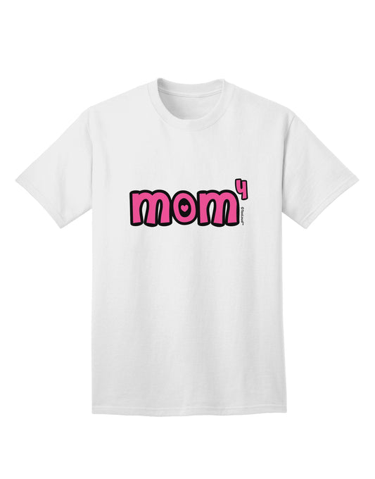 Stylish Adult T-Shirt Design - Celebrate Motherhood with 'Mom to the Fourth Power' Collection by TooLoud-Mens T-shirts-TooLoud-White-Small-Davson Sales