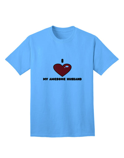 Stylish Adult T-Shirt: Express Your Love for Your Amazing Husband with the I Heart My Awesome Husband Collection by TooLoud-Mens T-shirts-TooLoud-Aquatic-Blue-Small-Davson Sales