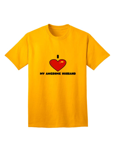 Stylish Adult T-Shirt: Express Your Love for Your Amazing Husband with the I Heart My Awesome Husband Collection by TooLoud-Mens T-shirts-TooLoud-Gold-Small-Davson Sales