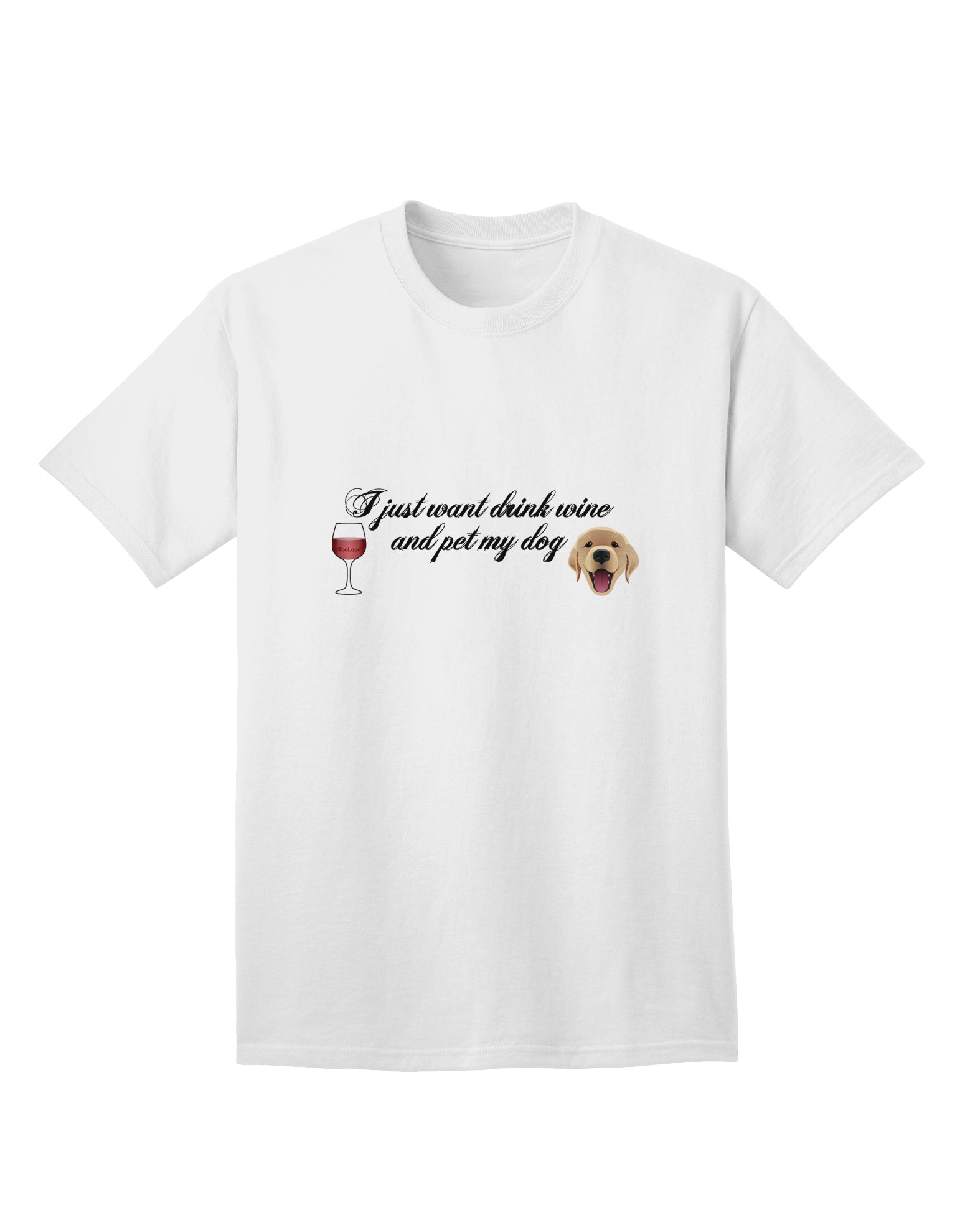 Stylish Adult T-Shirt: Indulge in Wine and Cherish Your Canine Companion by TooLoud-Mens T-shirts-TooLoud-White-Small-Davson Sales