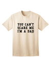 Stylish Adult T-Shirt for Dads: Embrace Fearlessness with TooLoud-Mens T-shirts-TooLoud-Natural-Small-Davson Sales