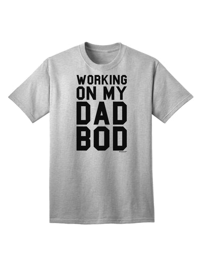 Stylish Adult T-Shirt for Embracing the Dad Bod - TooLoud Collection-Mens T-shirts-TooLoud-AshGray-Small-Davson Sales