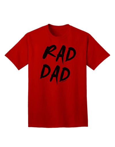 Stylish Adult T-Shirt with Rad Dad Design-Mens T-shirts-TooLoud-Red-Small-Davson Sales