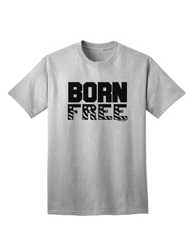 Stylish Born Free Adult T-Shirt Offered by TooLoud-Mens T-shirts-TooLoud-AshGray-Small-Davson Sales