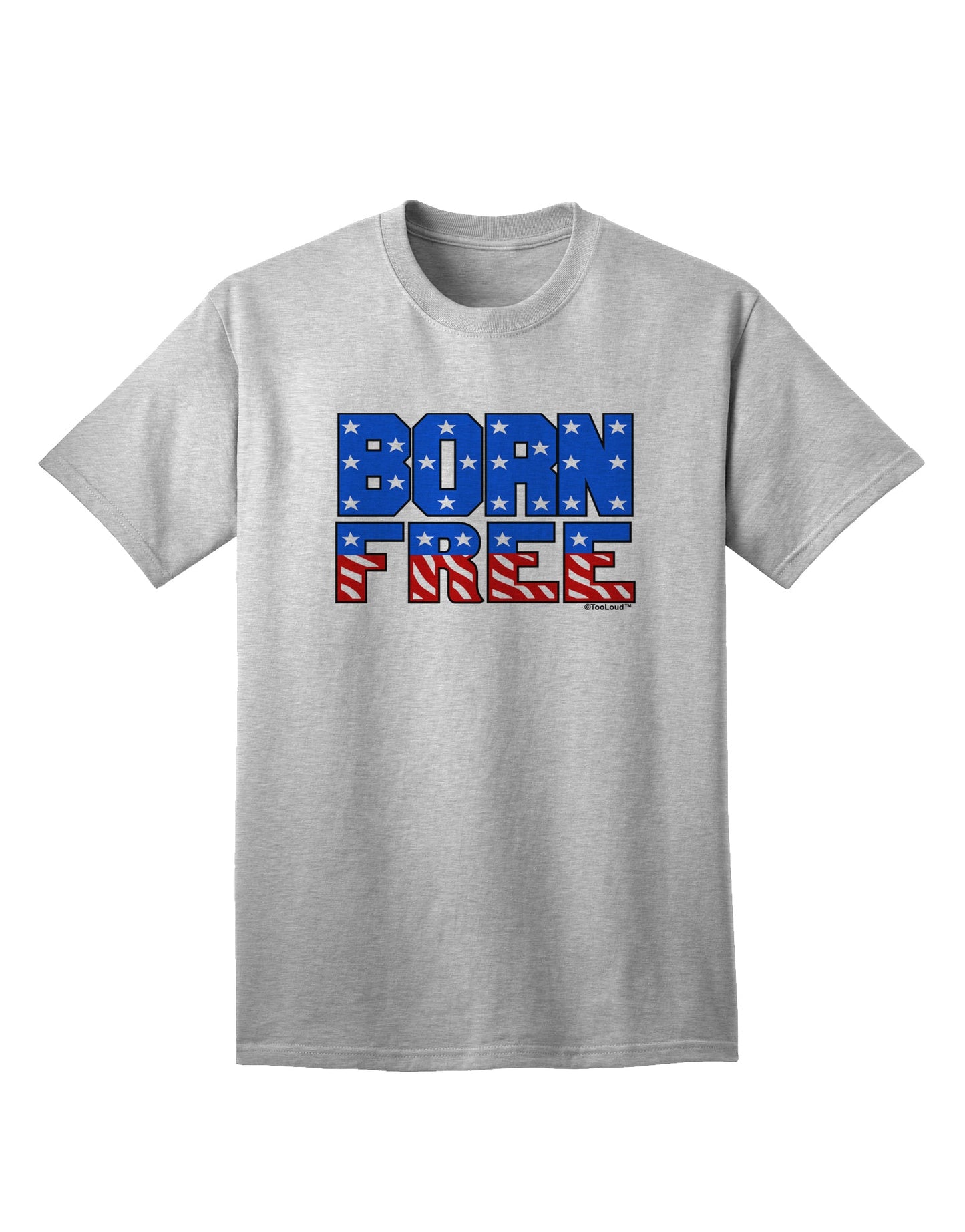 Stylish Born Free Color Adult T-Shirt Offered by TooLoud-Mens T-shirts-TooLoud-AshGray-Small-Davson Sales