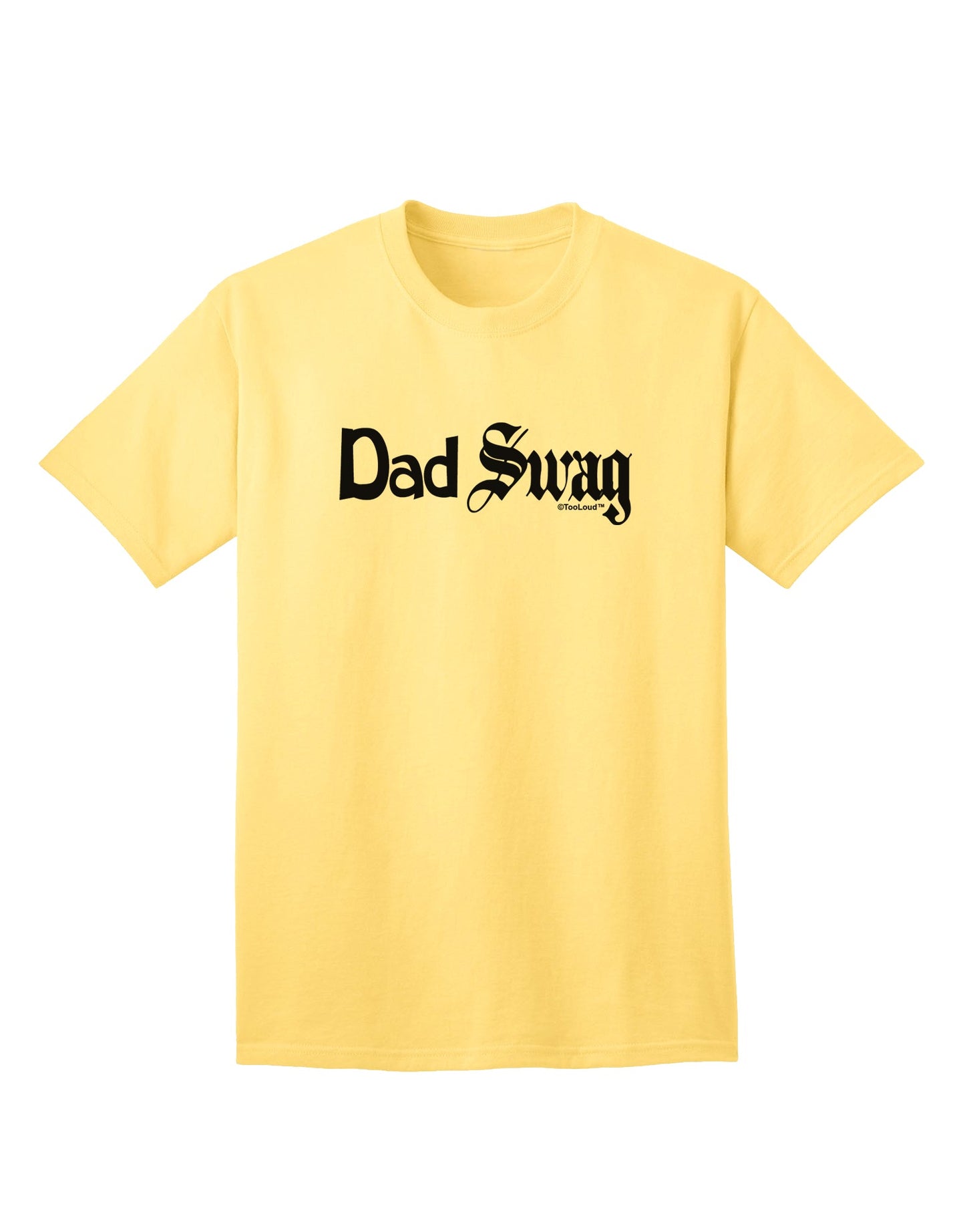 Stylish Dad Swag Adult T-Shirt by TooLoud-Mens T-shirts-TooLoud-Yellow-Small-Davson Sales