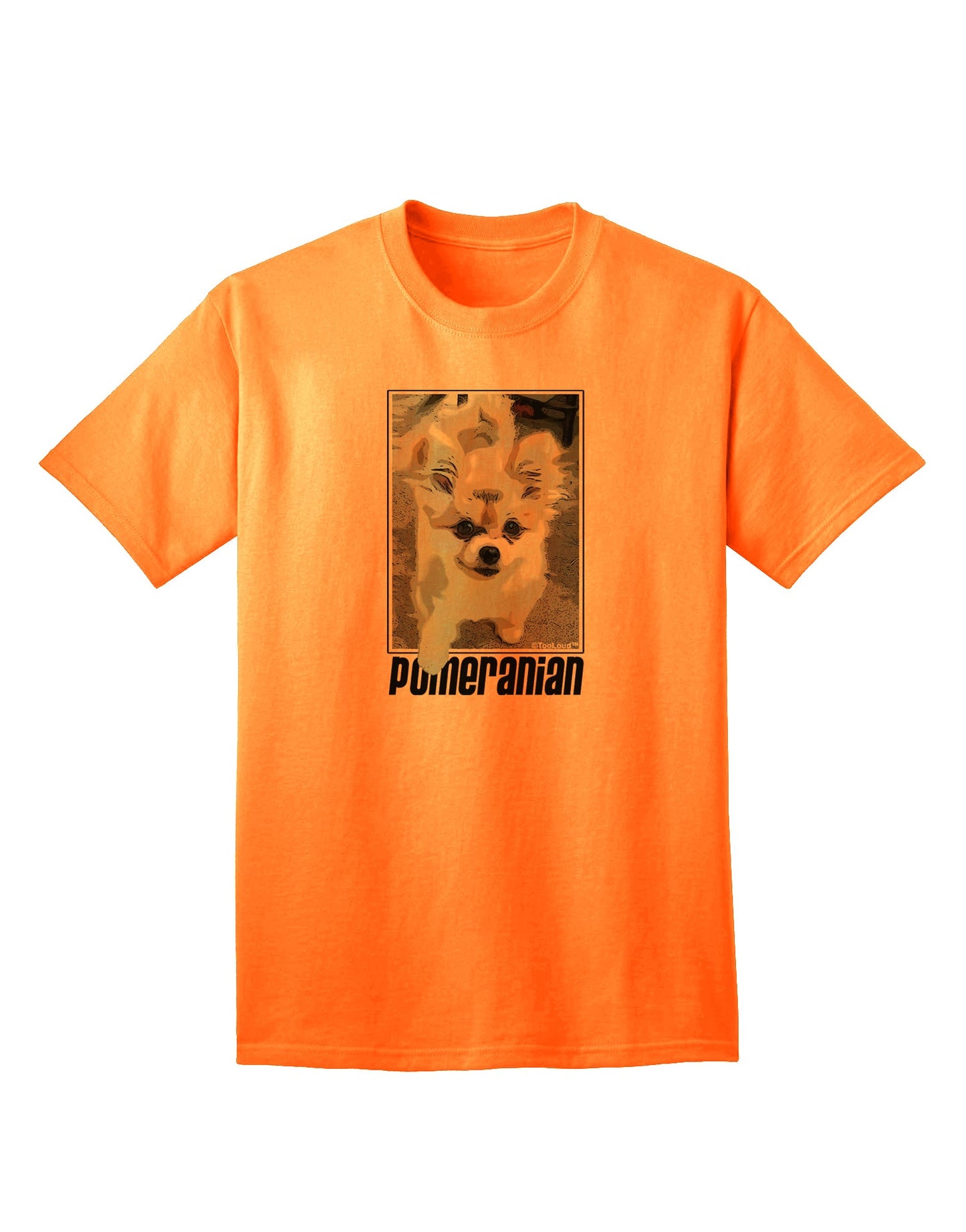 Stylish Pomeranian Step Out Adult T-Shirt - A Must-Have for Dog Lovers, Exclusively by TooLoud-Mens T-shirts-TooLoud-Neon-Orange-Small-Davson Sales