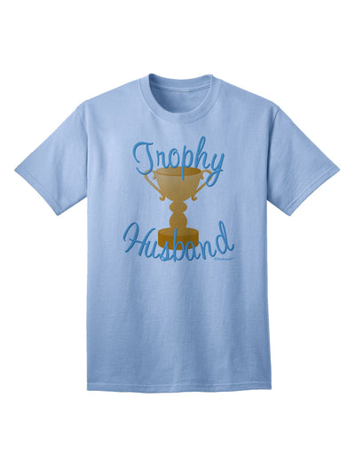 Stylish Trophy Husband Design Adult T-Shirt by TooLoud-Mens T-shirts-TooLoud-Light-Blue-Small-Davson Sales