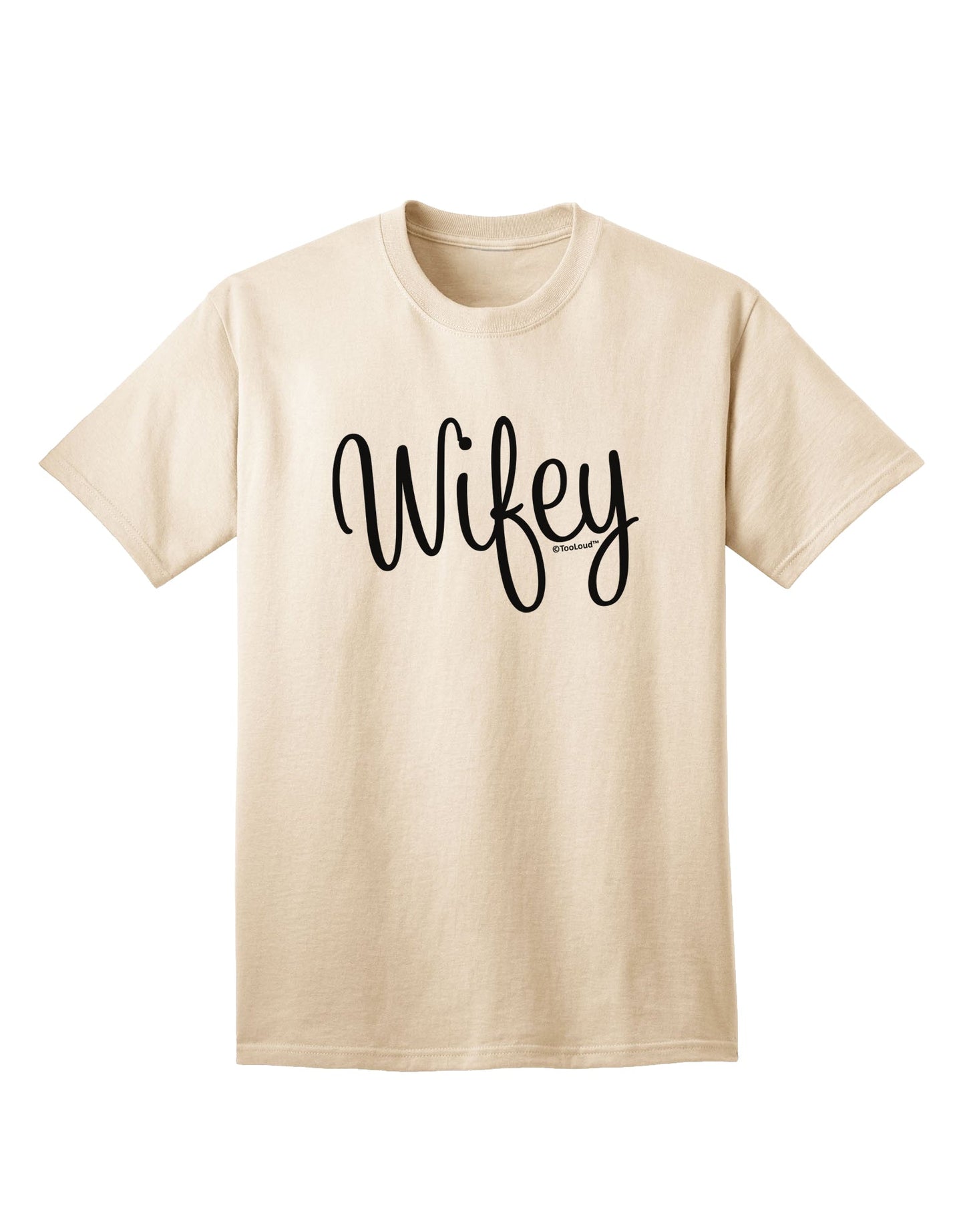 Stylish and Chic Wife Design Adult T-Shirt by TooLoud-Mens T-shirts-TooLoud-Natural-Small-Davson Sales