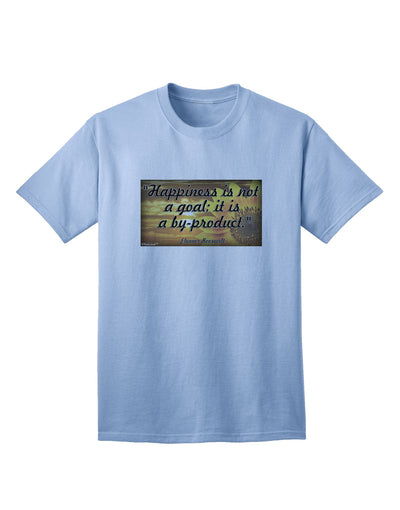 Stylish and Comfortable Happiness Is Not A Goal Adult T-Shirt by TooLoud-Mens T-shirts-TooLoud-Light-Blue-Small-Davson Sales