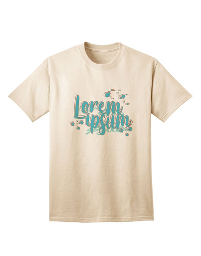 Stylish and Comfortable Lorem Ipsum Adult T-Shirt from TooLoud-Mens T-shirts-TooLoud-Natural-Small-Davson Sales