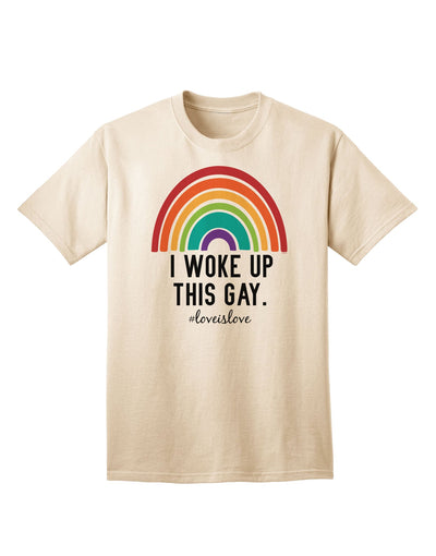 Stylish and Expressive Adult T-Shirt - I Woke Up This Gay-Mens T-shirts-TooLoud-Natural-Small-Davson Sales