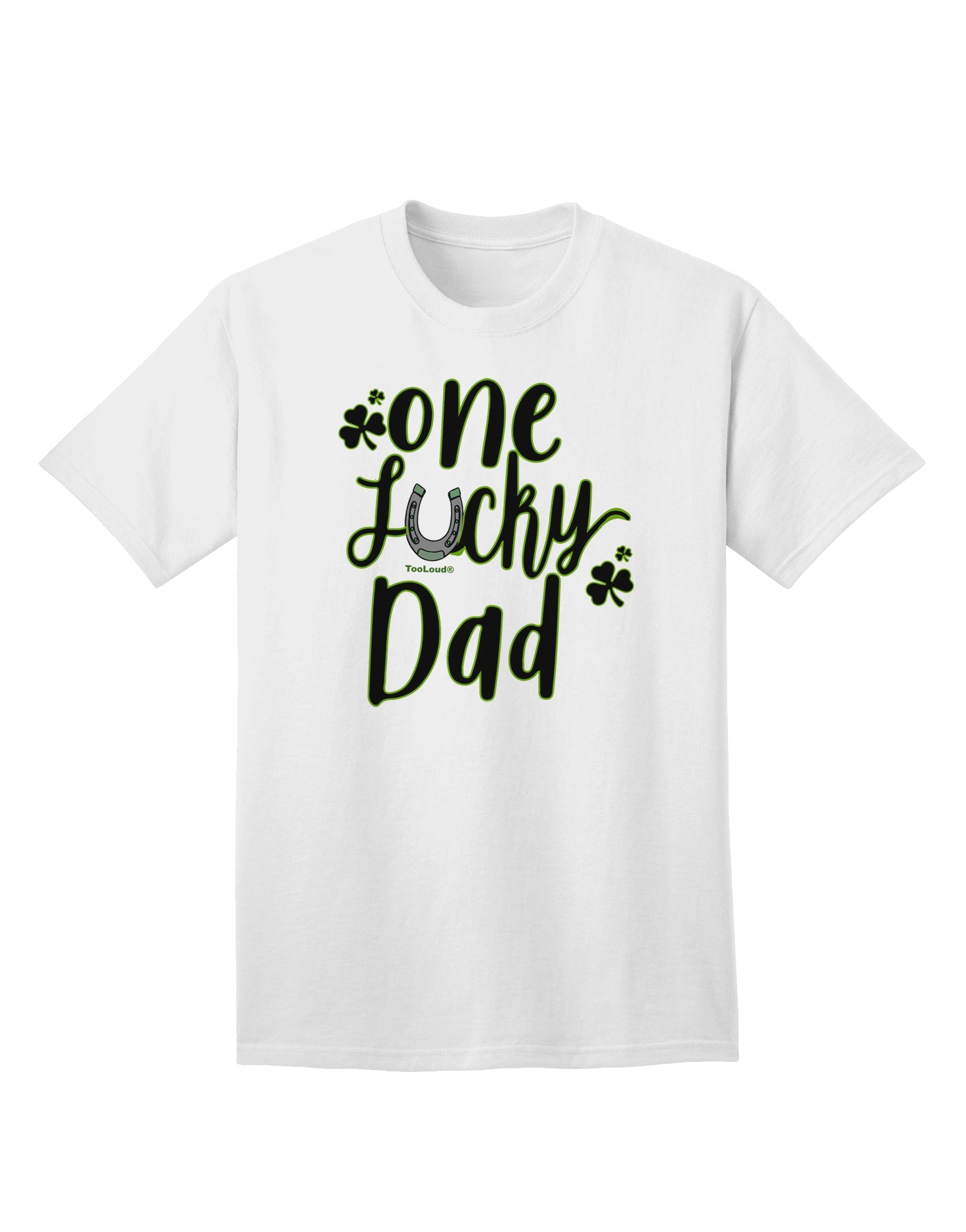 Stylish and Fortunate: Shamrock Adult T-Shirt for the Doting Father-Mens T-shirts-TooLoud-White-Small-Davson Sales