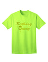 Stylish and Fun Birthday Queen Text Adult T-Shirt by TooLoud-Mens T-shirts-TooLoud-Neon-Green-Small-Davson Sales