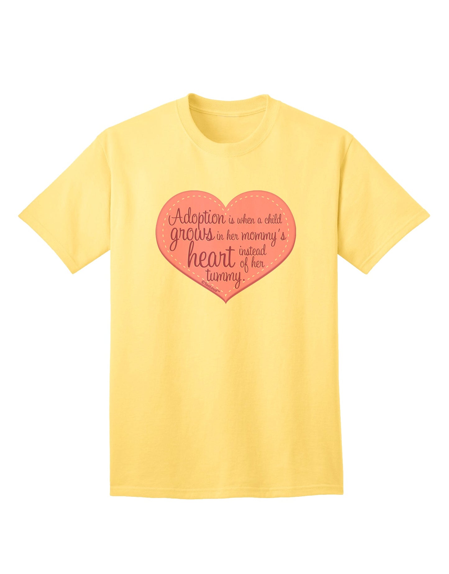 Stylish and Heartwarming: Mom and Daughter Quote Adult T-Shirt by TooLoud - Celebrate the Bond of Adoption-Mens T-shirts-TooLoud-Yellow-Small-Davson Sales