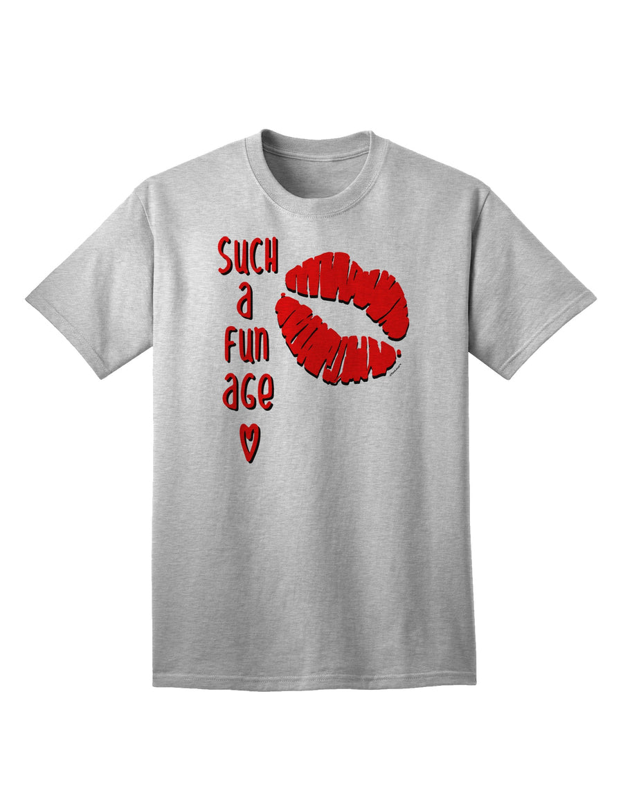 Such a Fun Age Kiss Lips Adult T-Shirt White 4XL Tooloud