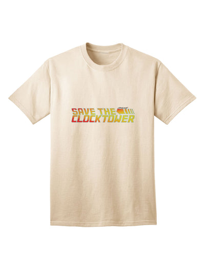 Stylish and Timeless: The Save The Clock Tower Adult T-Shirt by TooLoud-Mens T-shirts-TooLoud-Natural-Small-Davson Sales