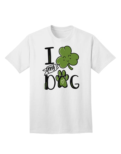 Stylish and Trendy Adult T-Shirt - I Shamrock my Dog-Mens T-shirts-TooLoud-White-Small-Davson Sales