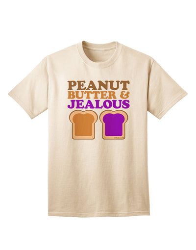 Stylish and Trendy Adult T-Shirt featuring Peanut Butter and Jealous Design by TooLoud-Mens T-shirts-TooLoud-Natural-Small-Davson Sales