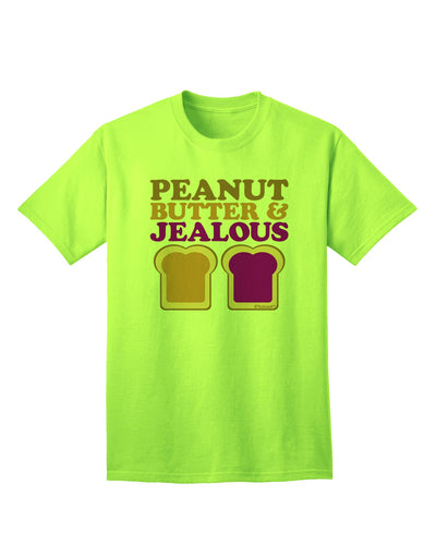 Stylish and Trendy Adult T-Shirt featuring Peanut Butter and Jealous Design by TooLoud-Mens T-shirts-TooLoud-Neon-Green-Small-Davson Sales