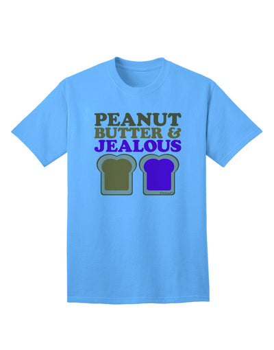 Stylish and Trendy Adult T-Shirt featuring Peanut Butter and Jealous Design by TooLoud-Mens T-shirts-TooLoud-Aquatic-Blue-Small-Davson Sales