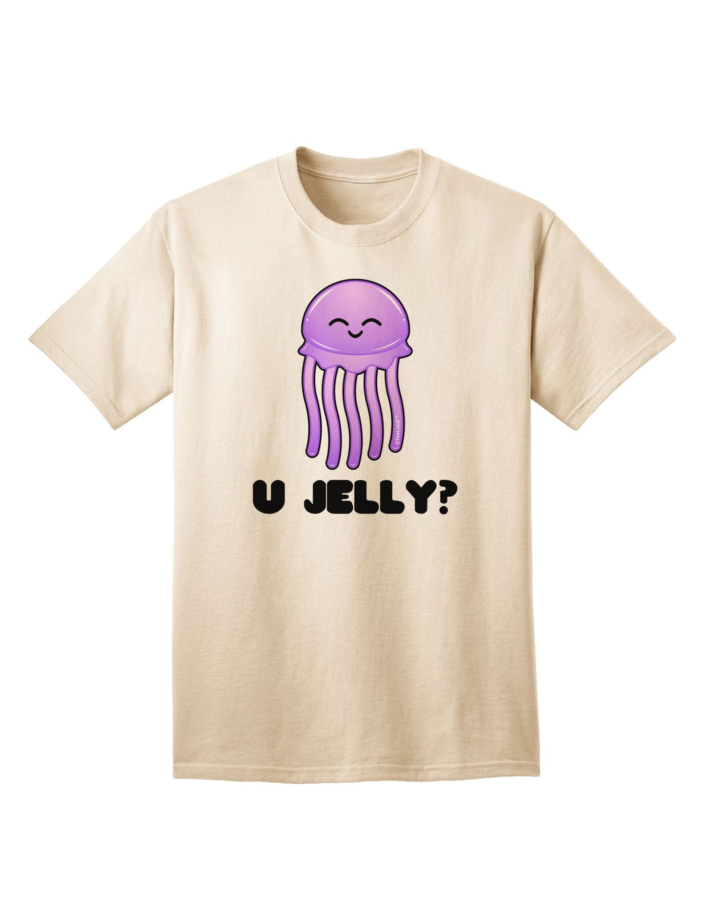 Stylish and Trendy Adult T-Shirt featuring the U Jelly Cute Jellyfish Design by TooLoud-Mens T-shirts-TooLoud-Natural-Small-Davson Sales