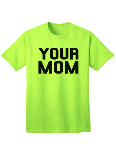 Stylish and Trendy Adult T-Shirt for Women-Mens T-shirts-TooLoud-Neon-Green-Small-Davson Sales