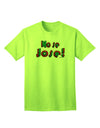 Stylish and Trendy No Se Jose Adult T-Shirt for Fashion Enthusiasts-Mens T-shirts-TooLoud-Neon-Green-Small-Davson Sales