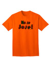 Stylish and Trendy No Se Jose Adult T-Shirt for Fashion Enthusiasts-Mens T-shirts-TooLoud-Orange-Small-Davson Sales