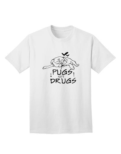 Stylish and Trendy Pugs Not Drugs Adult T-Shirt by TooLoud-Mens T-shirts-TooLoud-White-Small-Davson Sales
