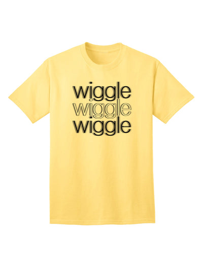 Stylish and Trendy Text Adult T-Shirt - Wiggle Wiggle Wiggle-Mens T-shirts-TooLoud-Yellow-Small-Davson Sales