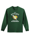 Stylist - Superpower Adult Long Sleeve Dark T-Shirt-TooLoud-Dark-Green-Small-Davson Sales