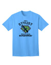 Stylist - Superpower Adult T-Shirt-unisex t-shirt-TooLoud-Aquatic-Blue-Small-Davson Sales