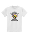 Stylist - Superpower Childrens T-Shirt-Childrens T-Shirt-TooLoud-White-X-Small-Davson Sales