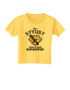 Stylist - Superpower Toddler T-Shirt-Toddler T-Shirt-TooLoud-Yellow-2T-Davson Sales