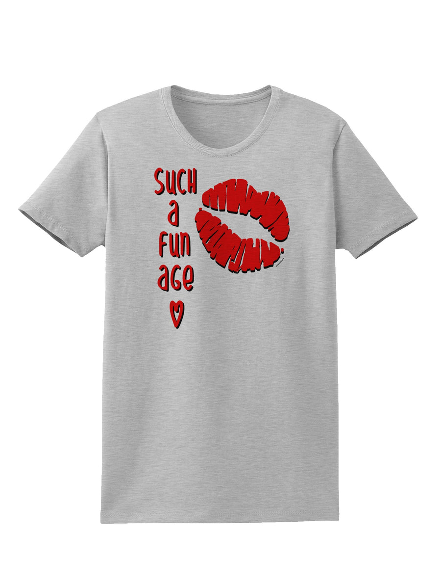 Such a Fun Age Kiss Lips Womens T-Shirt-Womens T-Shirt-TooLoud-White-X-Small-Davson Sales