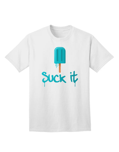 Suck It Popsicle Adult T-Shirt-unisex t-shirt-TooLoud-White-Small-Davson Sales