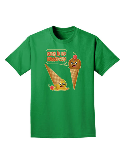 Suck It Up Buttercup Icecream Adult Dark T-Shirt-Mens T-Shirt-TooLoud-Kelly-Green-Small-Davson Sales