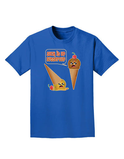 Suck It Up Buttercup Icecream Adult Dark T-Shirt-Mens T-Shirt-TooLoud-Royal-Blue-Small-Davson Sales