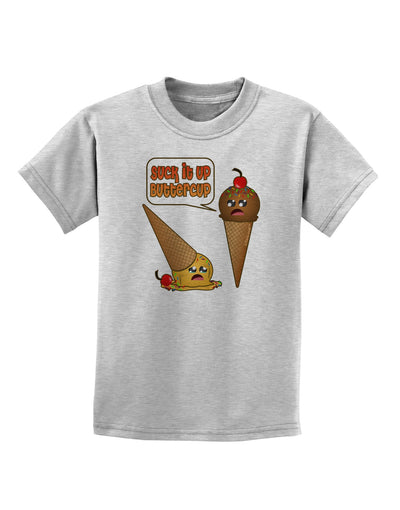 Suck It Up Buttercup Icecream Childrens T-Shirt-Childrens T-Shirt-TooLoud-AshGray-X-Small-Davson Sales