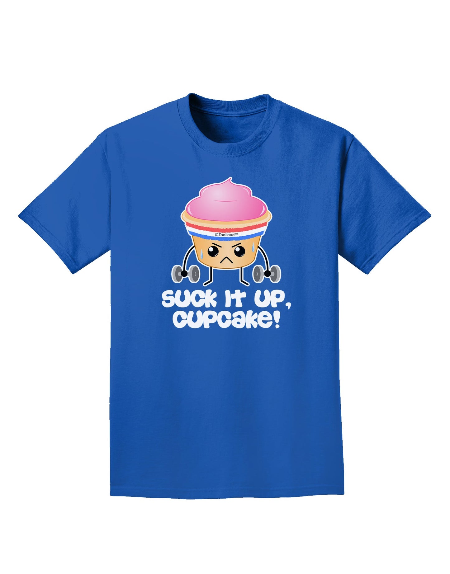 Suck It Up Cupcake Design Adult Dark T-Shirt by TooLoud-Mens T-Shirt-TooLoud-Royal-Blue-Small-Davson Sales